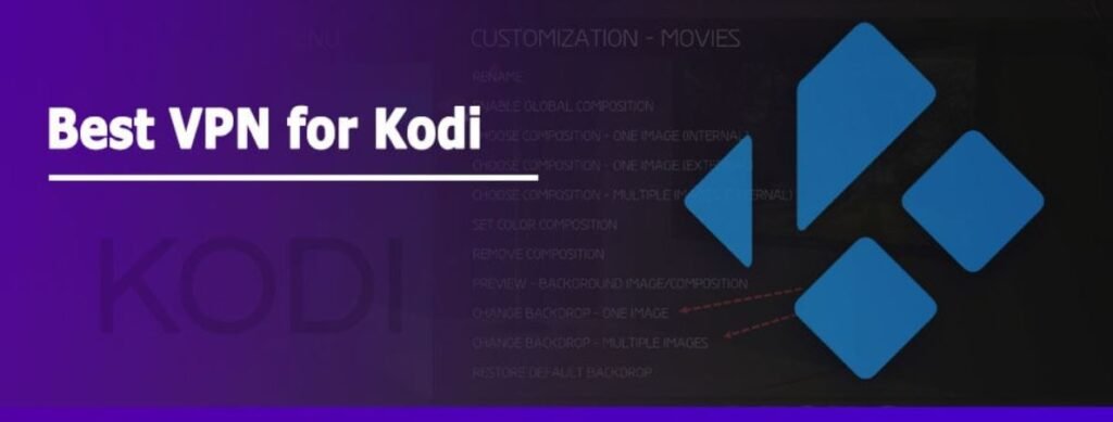 The best Kodi VPNs of 2021!