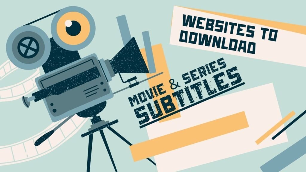 What are the best websites to download movie and series subtitles? List 2023